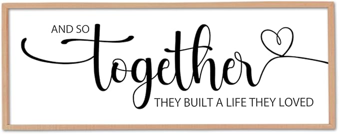 And So Together They Built A Life They Loved Sign Wall Decor 40"X15" Bedroom Above Over Bed Large Wood Framed Love Quotes for Couple Wall Hanging Art (Wood)