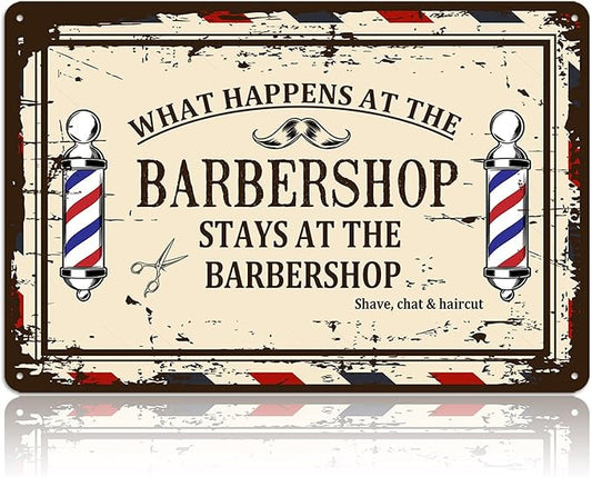Barber Shop Decor Accessories - Vintage Barbershop Metal Tin Signs Haircut Wall Art Posters Gifts for Men Decorations - What Happens At The Barbershop Stays At The Barbershop Sign 8x12 Inch